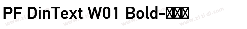PF DinText W01 Bold字体转换
